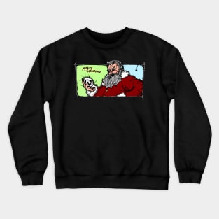 Dark and Gritty Gothic Scary Santa Claus Crewneck Sweatshirt